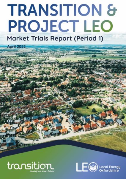 TRANSITION and Project LEO Market Trials Report – Period 1 (Ofgem)