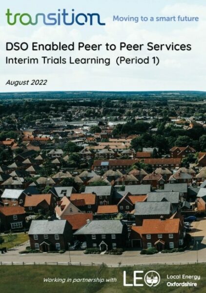 DSO Enabled Peer to Peer Services – Interim Trials Learning